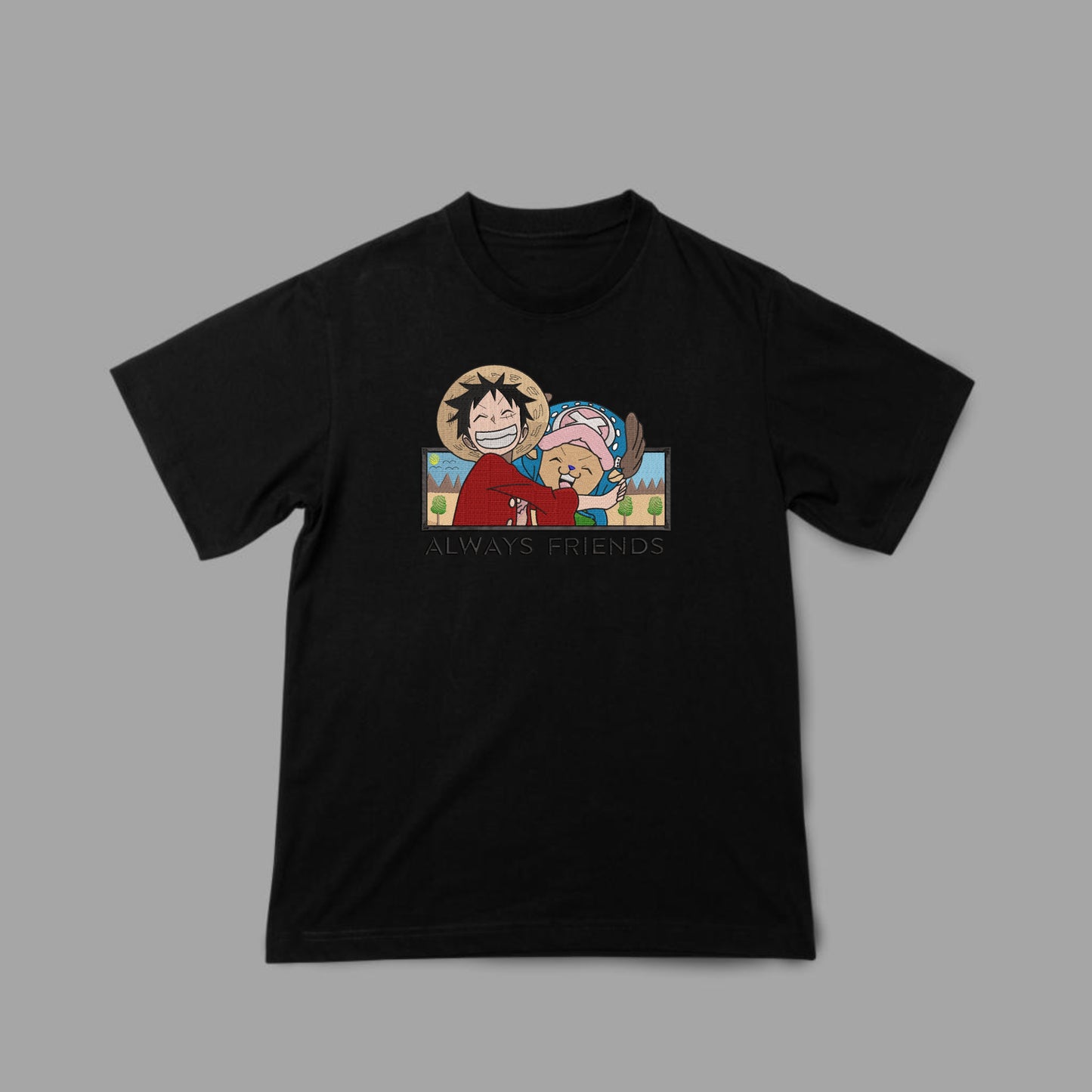 Luffy Chopper Always Friends Tshirt