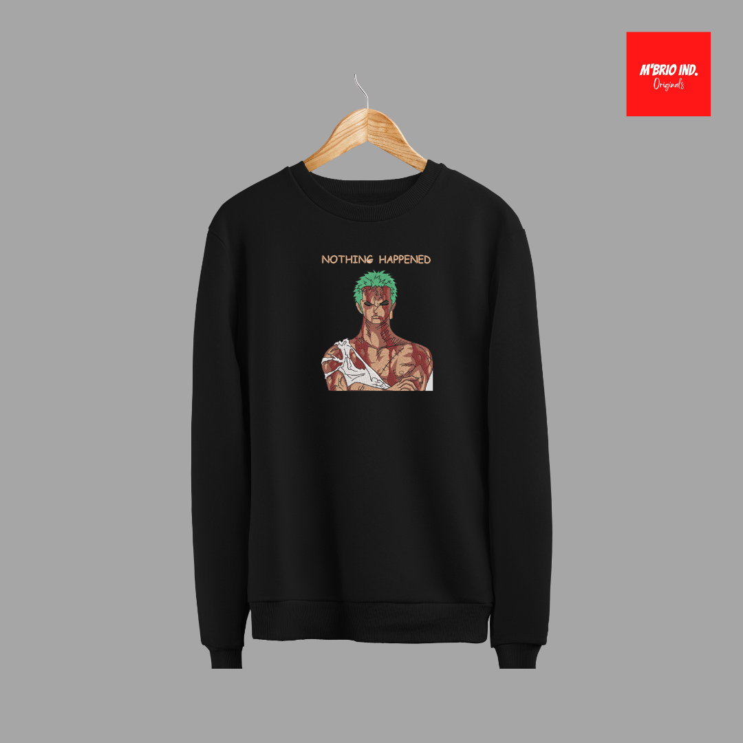 Zoro "Nothing Happened" Sweatshirt