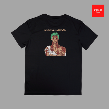 Zoro "Nothing Happened" Tshirt