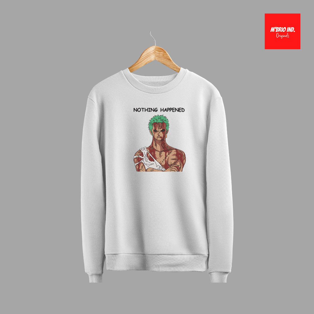 Zoro "Nothing Happened" Sweatshirt